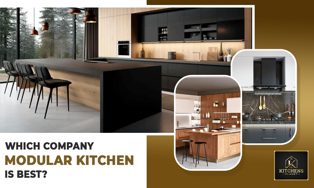 Which Company Modular Kitchen is Best?